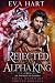 Rejected by My Alpha King: ...
