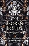 On Broken Bonds: ...