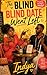 The Blind Blind Date Went Left: A Funny Urban Romance Short Story