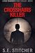 The Crosshairs Killer by S.E. Stitcher