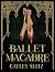 Ballet Macabre