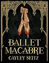 Ballet Macabre