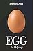 Egg by Benedict Ovum Egg by Benedict Ovum