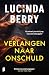 Verlangen naar onschuld (Dutch Edition)