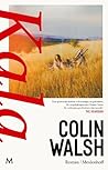 Kala (Dutch Edition) Kala (Dutch Edition)
