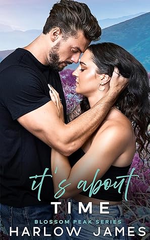 It's About Time (Blossom Peak #4)