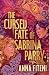 The Cursed Fate of Sabrina ...