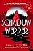 Schaduwwerper (Dutch Edition)