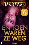 En toen waren ze ...