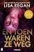 En toen waren ze weg (Josie Quinn, #14) (Dutch Edition)