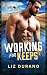 Working for Keeps: A Small Town Second Chance Romance