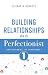 Building Relationships as a...