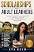 Scholarships for Adult Learners 2026–2027 Edition by Eva Reed