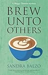 BREW UNTO OTHERS ...
