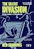 The Silent Invasion Vol. 1:...