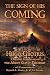 The Sign of His Coming: Hugo Grotius: A Preterist Commentary on the Mount Olivet Discourse
