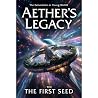 Aether's Legacy: ...