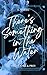 There's Something in the Water (Predators & Prey Book 1)