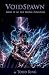 VoidSpawn Book IV of The Se...