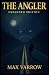 The Angler Expanded Edition