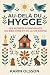 Au-delà du Hygge: Les secre...