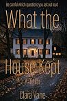 What the House Ke...