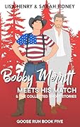 Bobby Merritt Meets his Match & The Collected Short Stories