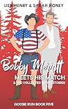 Bobby Merritt Meets his Match & The Collected Short Stories by Lisa Henry