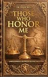 Those Who Honor M...