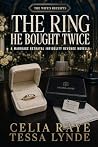 The Ring He Bough...