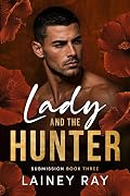 Lady and the Hunter: A Forbidden Dark Romance