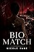 Bio Match by Nicole Vane