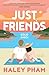 Just Friends. Solo amici (Italian Edition)