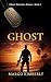 Ghost: A Ghost Division Novel