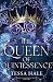 The Queen of Quintessence