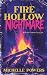 Fire Hollow Nightmare: My Bloody Camping Collection