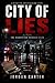 CITY OF LIES: The Manhattan...