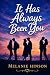 It Has Always Been You (Middleton Series)