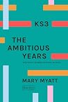 KS3 The Ambitious...