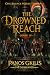 The Drowned Reach: The Mire...