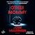 Other Mommy: Der perfekte Gruselroman zu Halloween