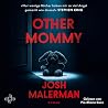 Other Mommy: Der ...