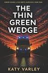 The Thin Green Wedge