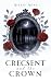 Crescent and the Crown (Ech...