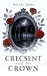Crescent and the Crown (Echoes of Etherra #1) Book cover for Crescent and the Crown (Echoes of Etherra #1)