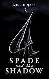 Spade and the Shadow (Echoes of Etherra #2)