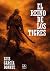 El reino de los tigres