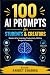 100 AI Prompts for Students...