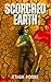Scorched Earth Volume II by Ethan Moore