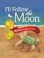 I'll Follow the Moon
